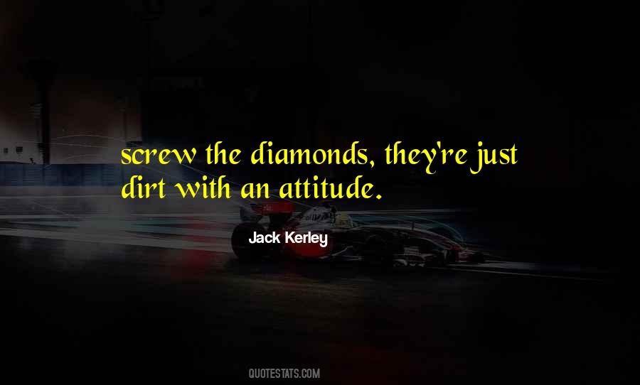 Jack Kerley Quotes #419702