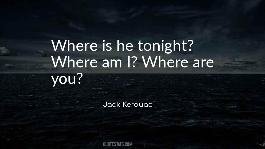 Jack Kerouac Quotes #1156636