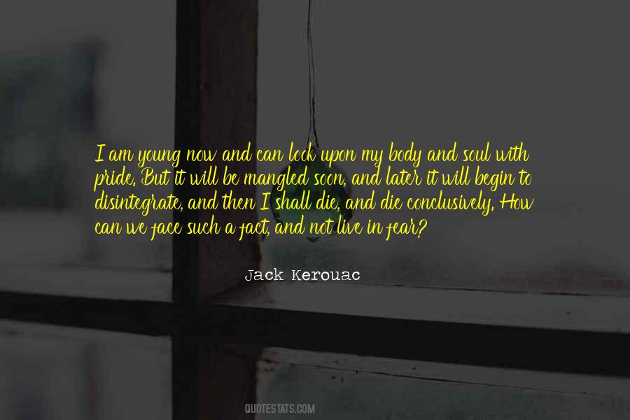 Jack Kerouac Quotes #1440837