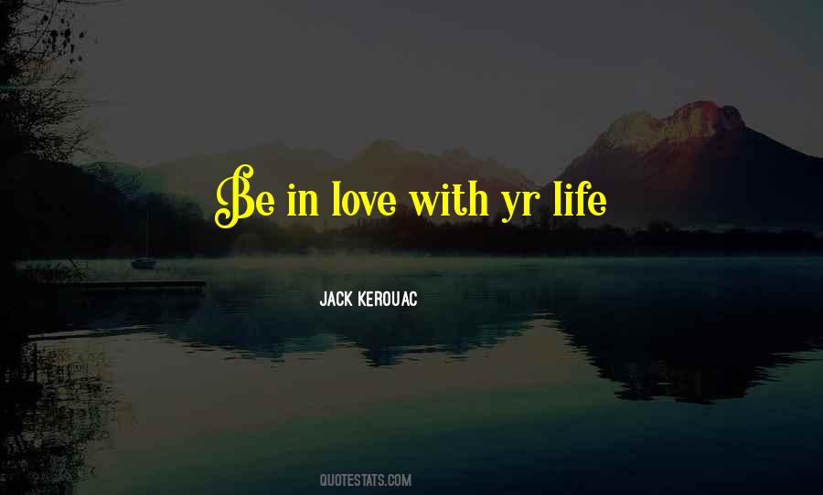 Jack Kerouac Quotes #1509459