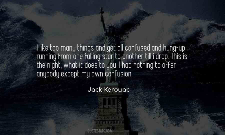 Jack Kerouac Quotes #1756664