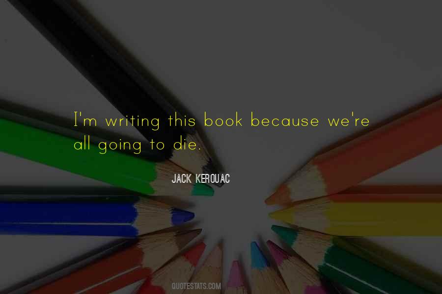 Jack Kerouac Quotes #990507