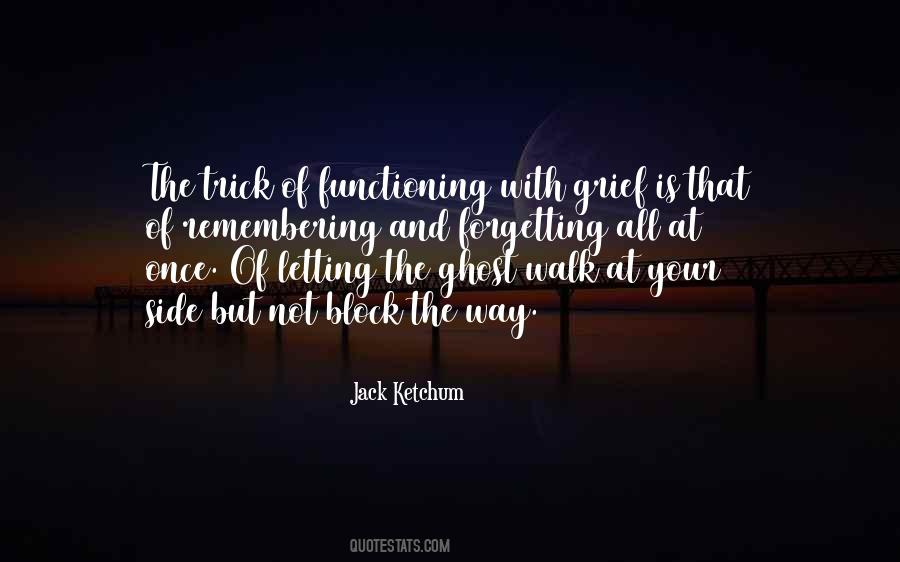 Jack Ketchum Quotes #1742249