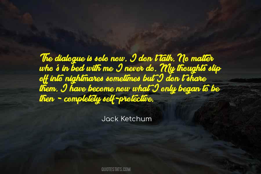 Jack Ketchum Quotes #1781126