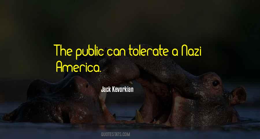 Jack Kevorkian Quotes #1073407