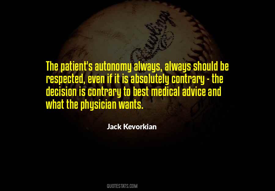 Jack Kevorkian Quotes #1252843