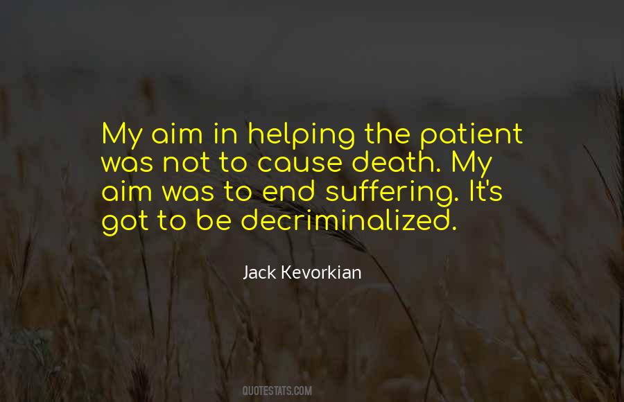 Jack Kevorkian Quotes #1603457