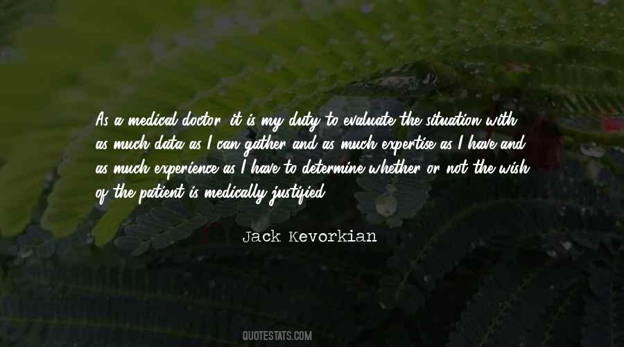 Jack Kevorkian Quotes #1817180