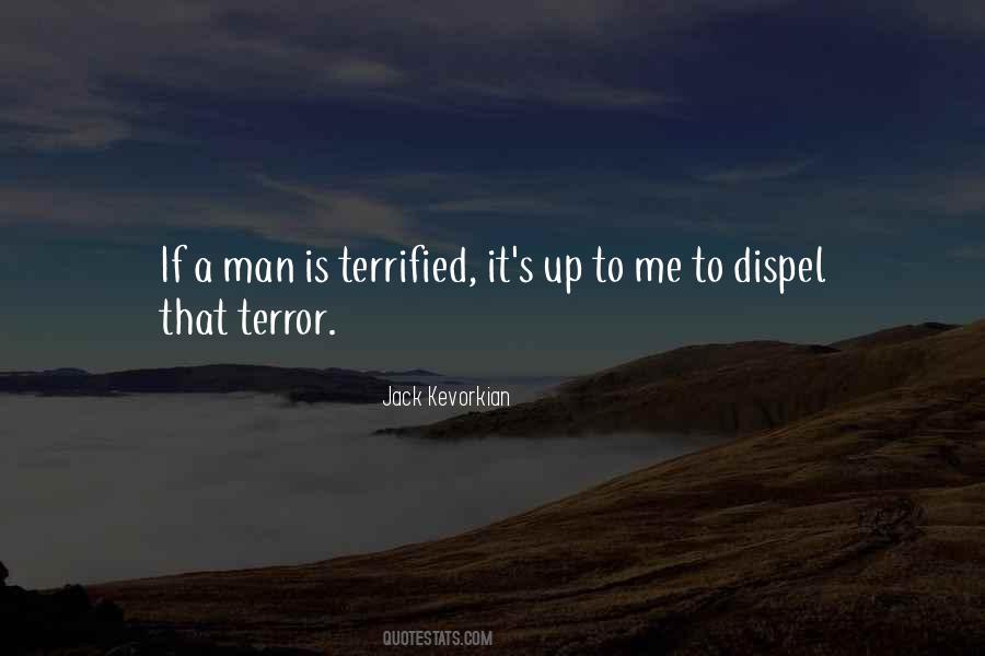 Jack Kevorkian Quotes #319692