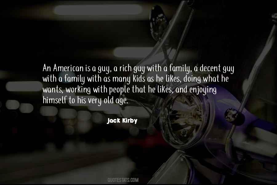 Jack Kirby Quotes #1510779