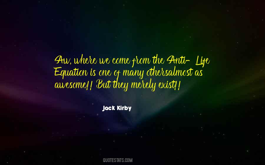 Jack Kirby Quotes #211876