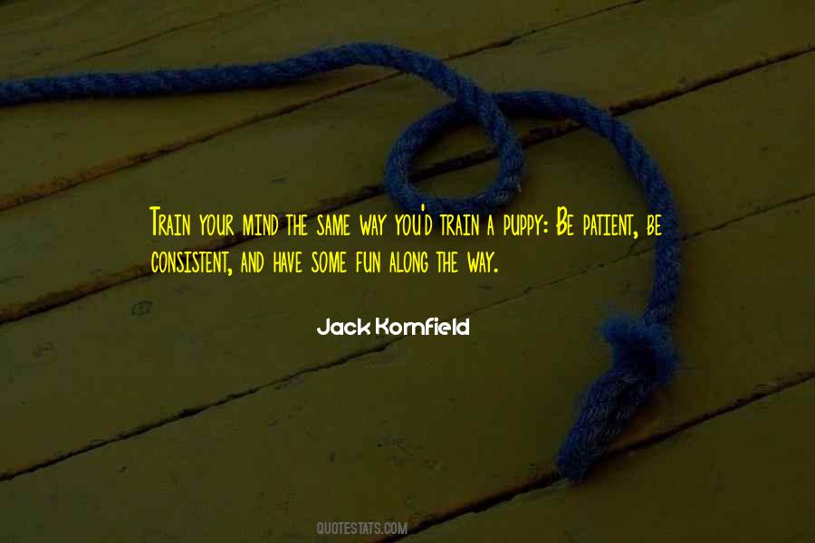 Jack Kornfield Quotes #1717945