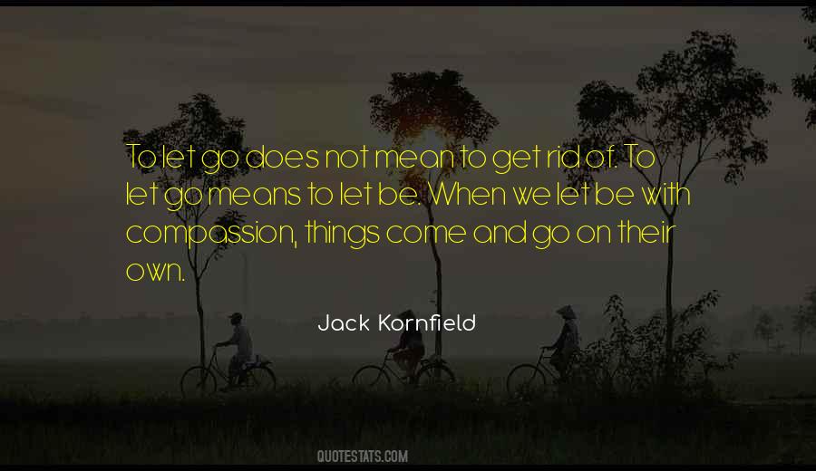 Jack Kornfield Quotes #191641