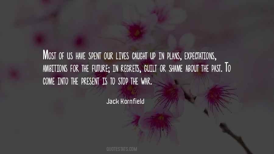 Jack Kornfield Quotes #293462