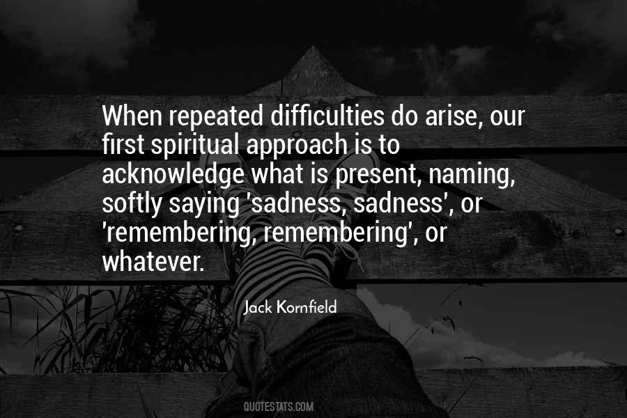 Jack Kornfield Quotes #444754