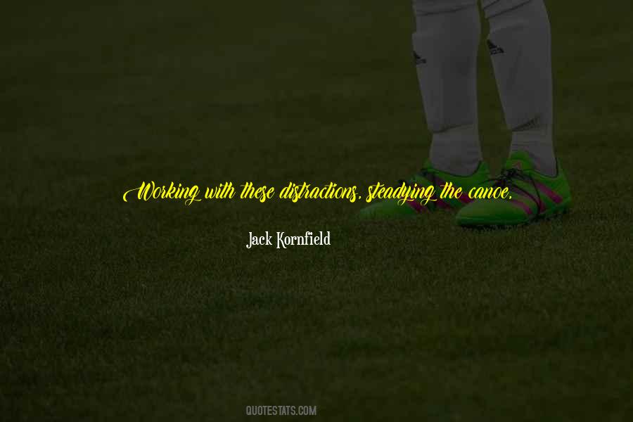 Jack Kornfield Quotes #67119