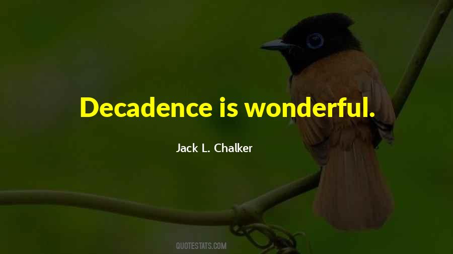 Jack L. Chalker Quotes #323639