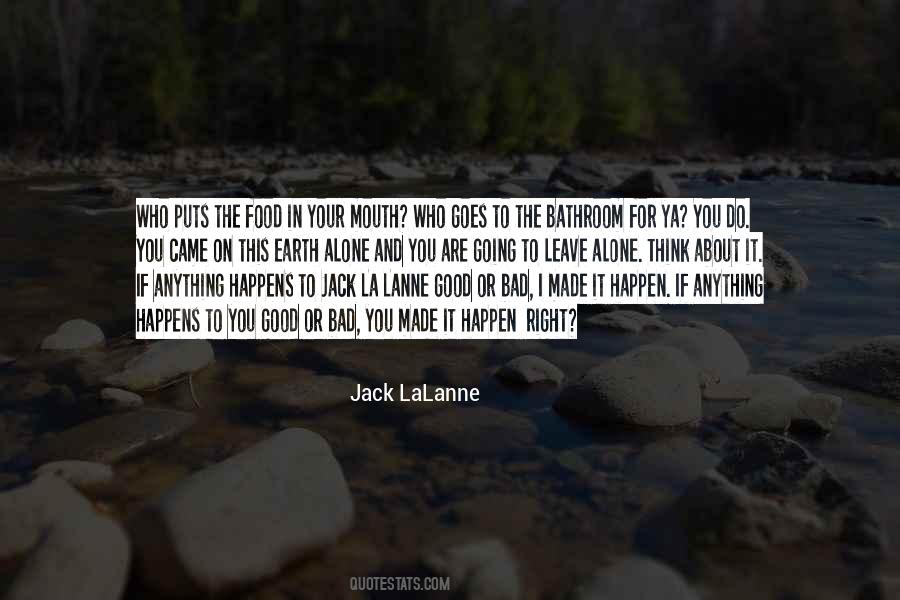Jack LaLanne Quotes #1390242