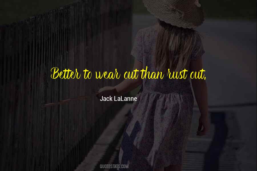 Jack LaLanne Quotes #1396009