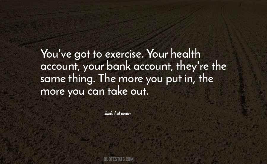 Jack LaLanne Quotes #1725558