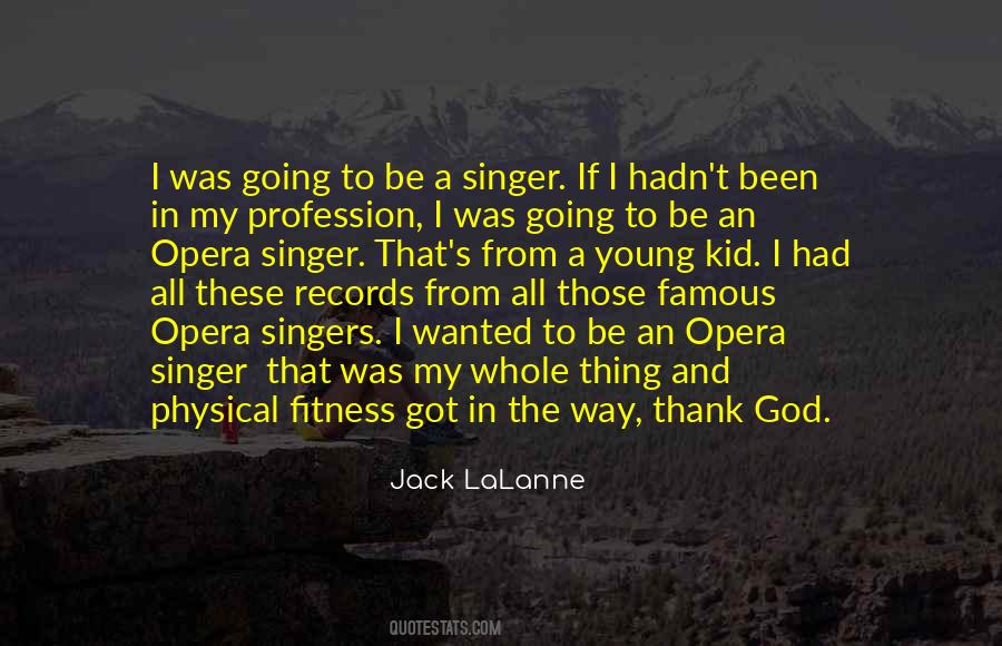 Jack LaLanne Quotes #1825217