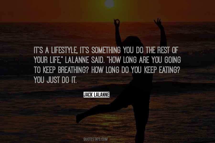 Jack LaLanne Quotes #532872