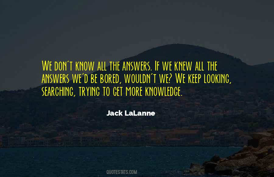 Jack LaLanne Quotes #546599