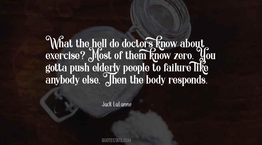 Jack LaLanne Quotes #646386