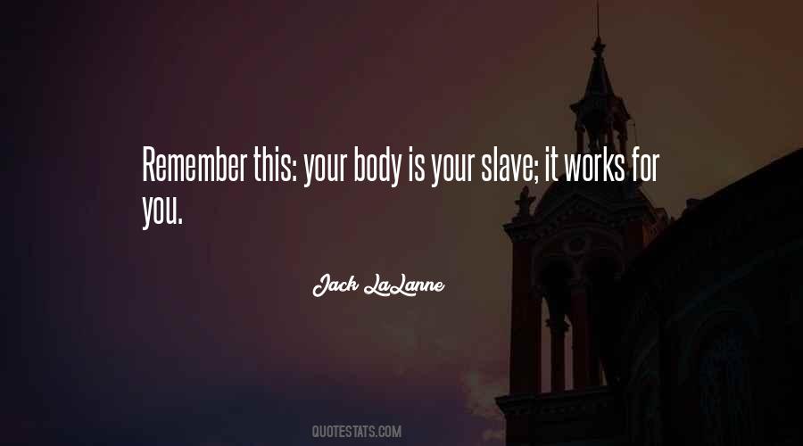 Jack LaLanne Quotes #751686