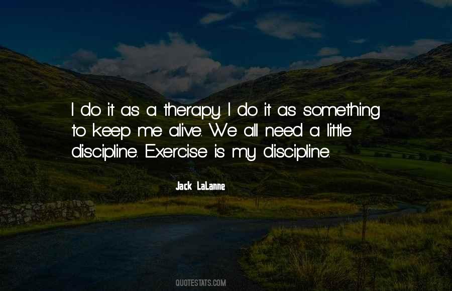 Jack LaLanne Quotes #910776