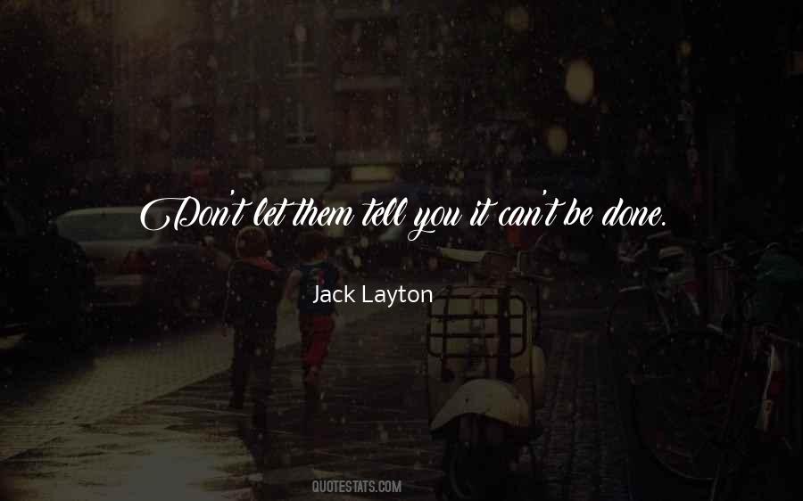 Jack Layton Quotes #1473738