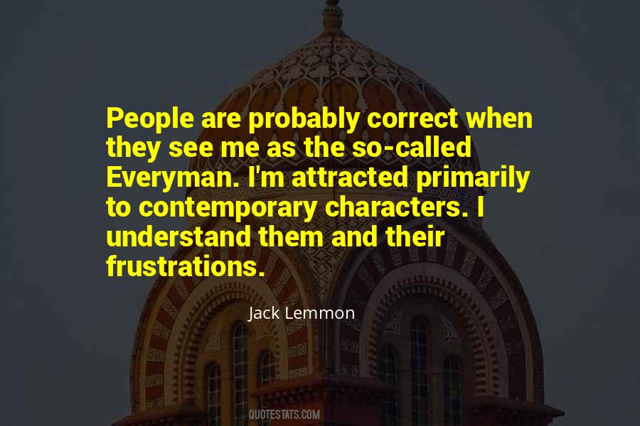 Jack Lemmon Quotes #1311405