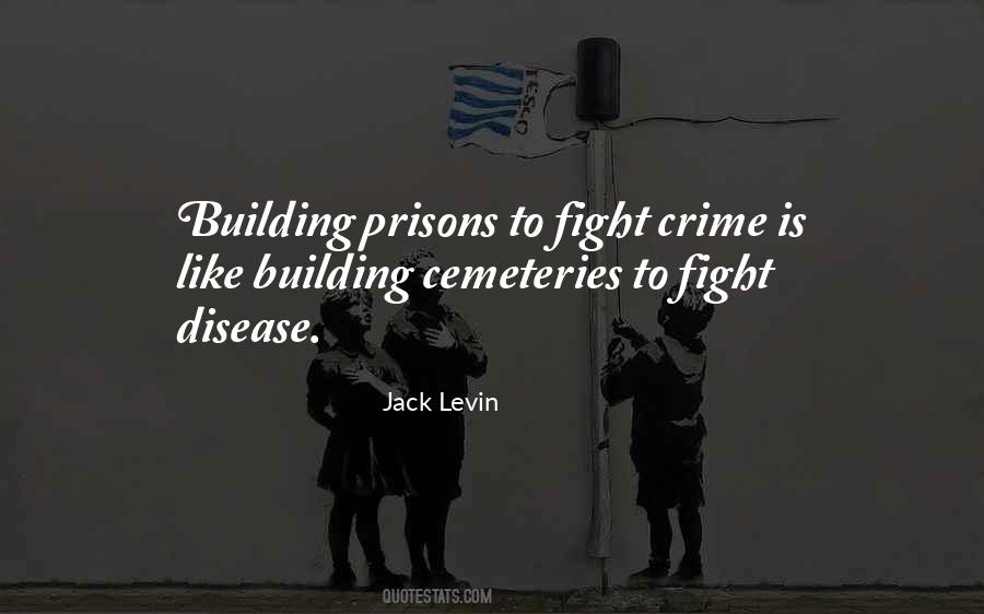 Jack Levin Quotes #1788356