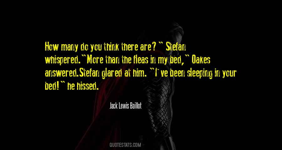 Jack Lewis Baillot Quotes #1069143