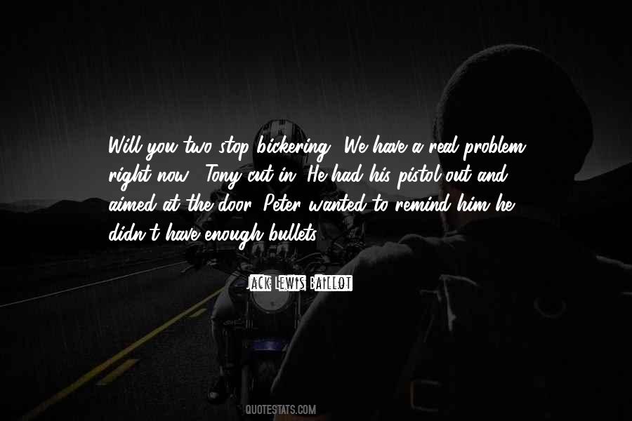 Jack Lewis Baillot Quotes #686276