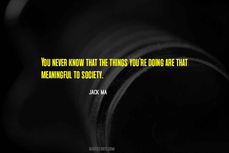 Jack Ma Quotes #1826222