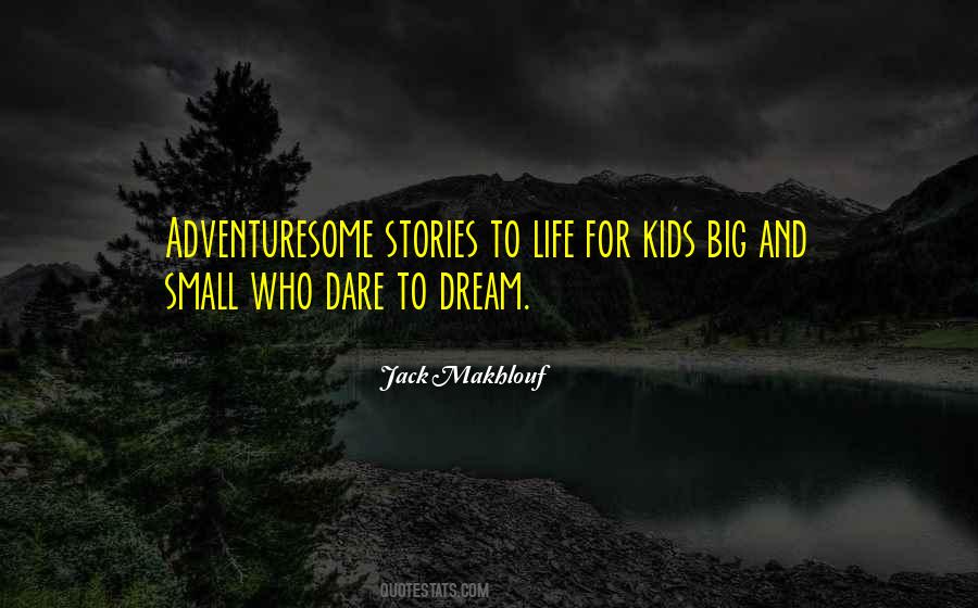 Jack Makhlouf Quotes #1672031