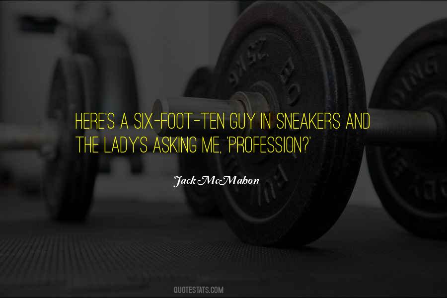 Jack McMahon Quotes #1848145 Jack McMahon Quotes #1848145