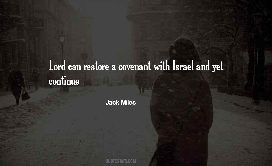 Jack Miles Quotes #1310531