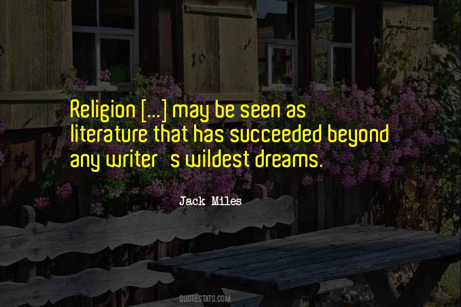 Jack Miles Quotes #1774512