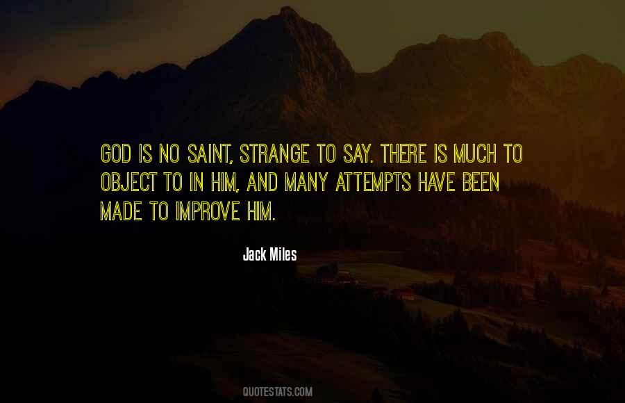 Jack Miles Quotes #312426