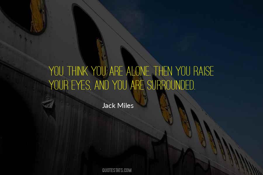 Jack Miles Quotes #953298