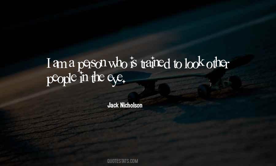 Jack Nicholson Quotes #1095839