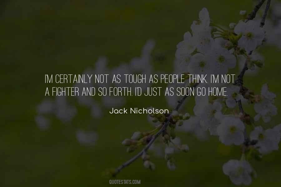Jack Nicholson Quotes #769013