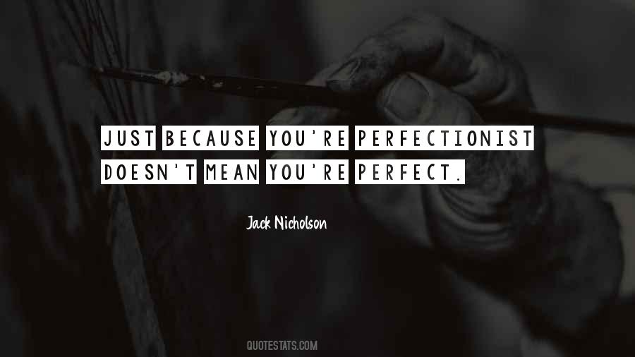 Jack Nicholson Quotes #89547