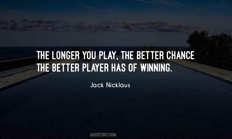 Jack Nicklaus Quotes #1048014