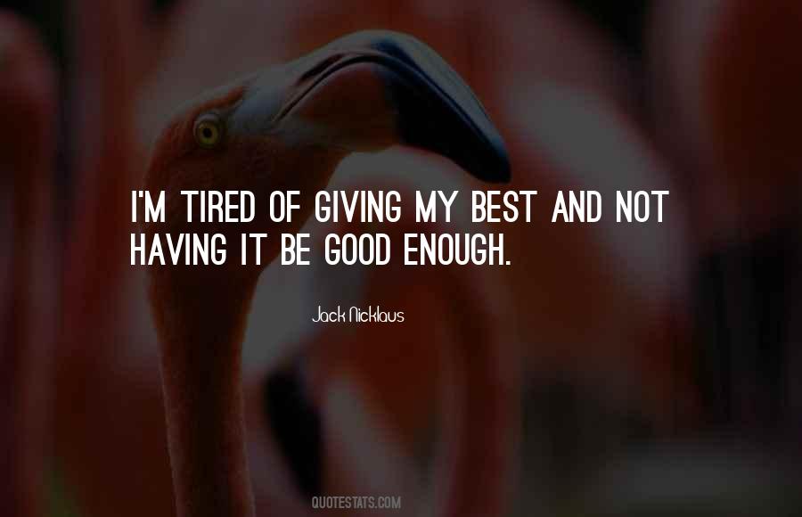 Jack Nicklaus Quotes #1163060