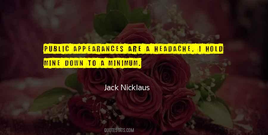 Jack Nicklaus Quotes #1506275