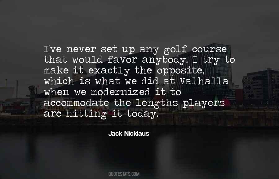 Jack Nicklaus Quotes #177338