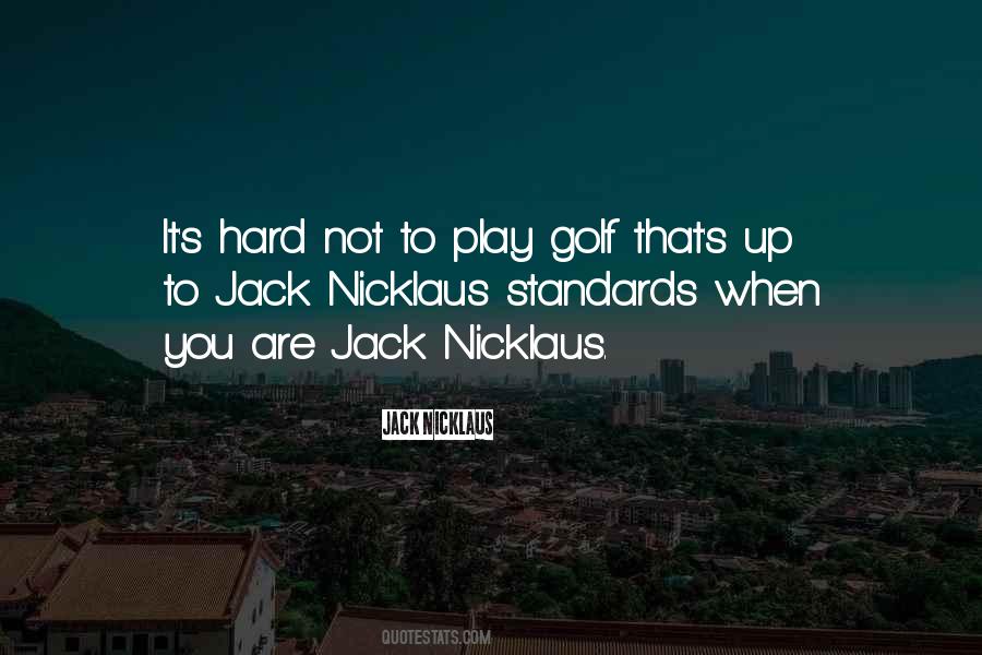 Jack Nicklaus Quotes #31078